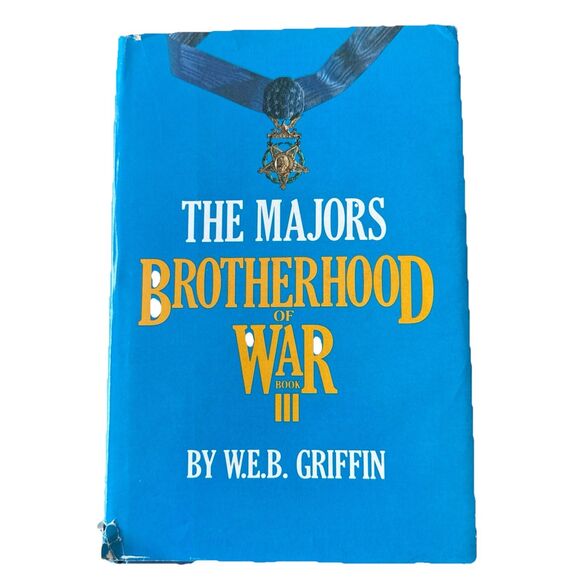 The Majors Brotherhood of War Book III by W.E.B. Griffin - Picture 9 of 9